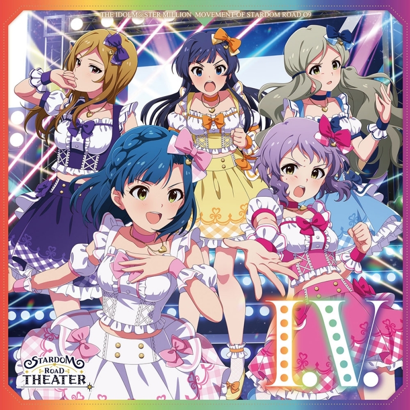 【음악】 THE IDOLM@STER MILLION MOVEMENT OF STARDOM ROAD 09 I.V.
