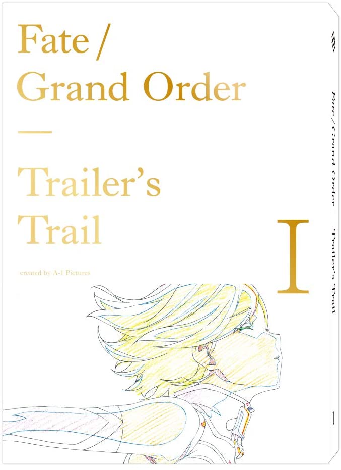 【設定集】 Fate/Grand Order Trailer's Trail -created by A-1 Pictures- vol.1